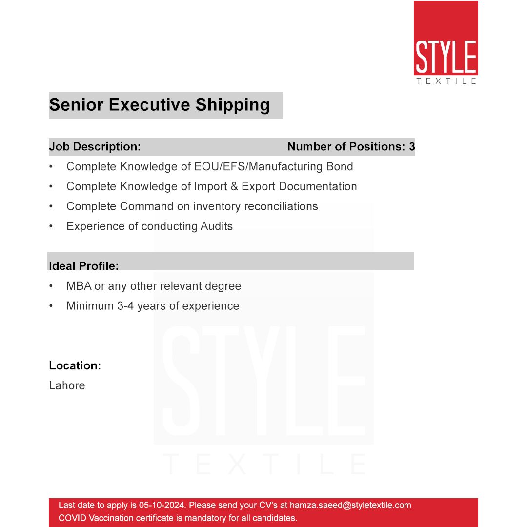 Senior Executive Shipping Jobs at Style Textile