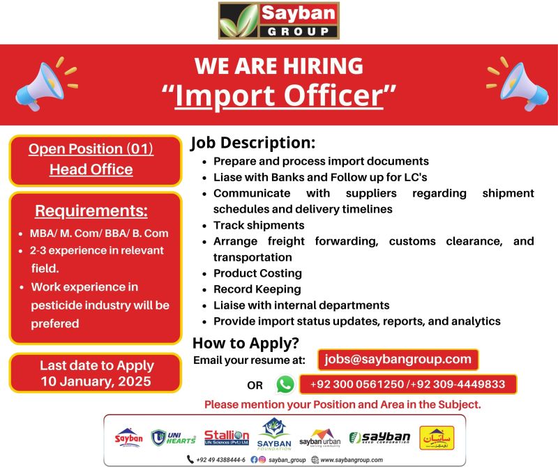 Import Officer Jobs Sayban Group 2025